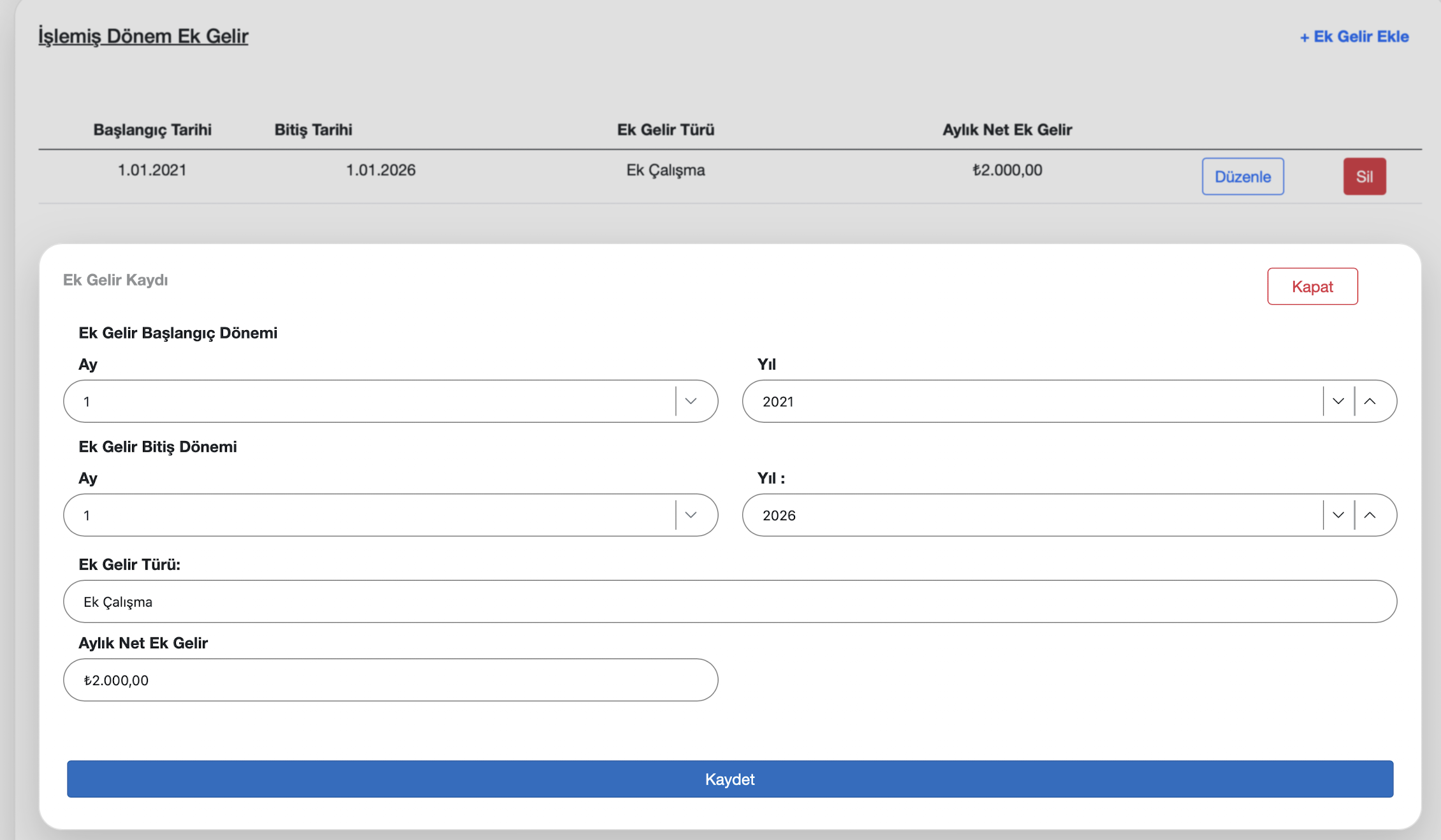 Ek gelir kaydı ekranı