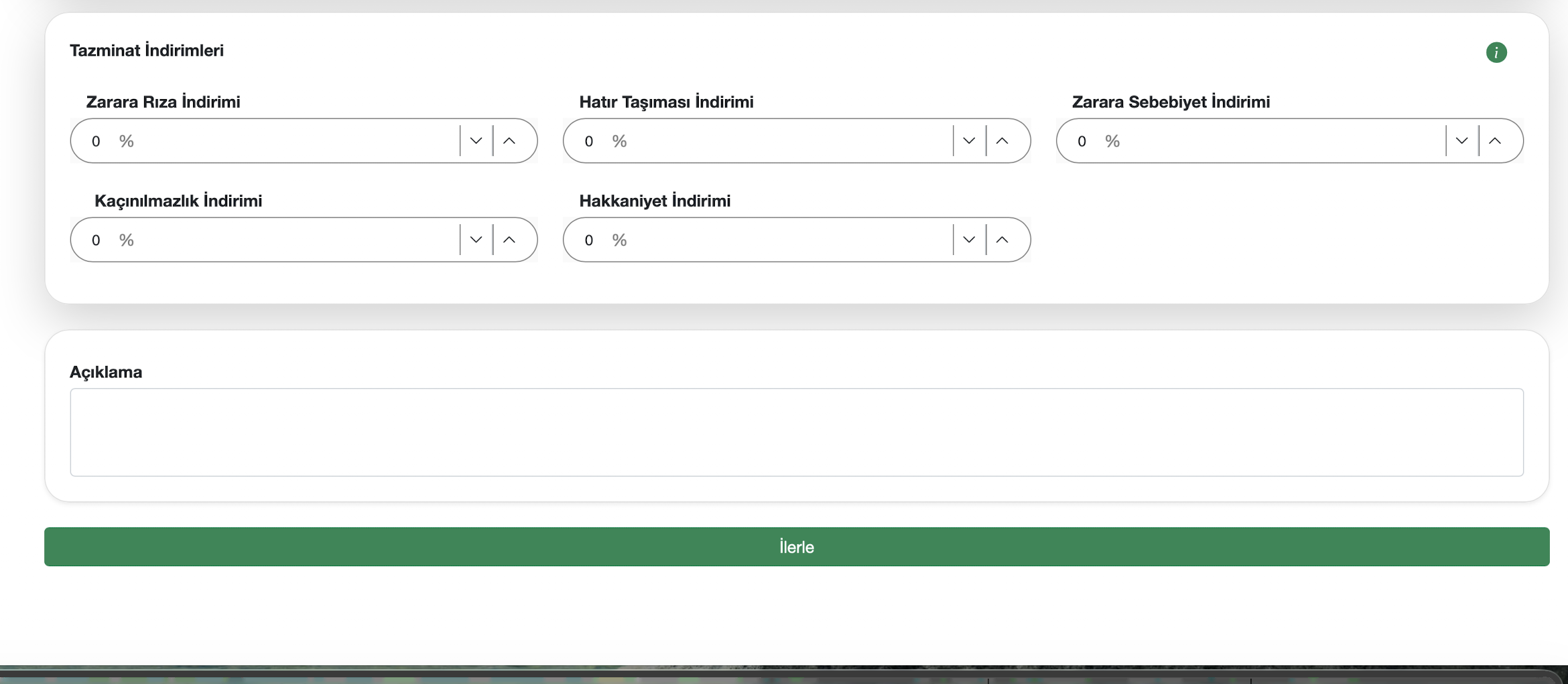 Tazminat indirimleri ekranı