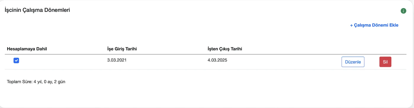 TazminApp iş güvencesi hesabı: Çalışma dönemleri